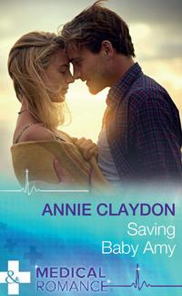 Saving Baby Amy, Annie  Claydon аудиокнига. ISDN39913186