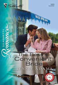 The Boss′s Convenient Bride, Jennie  Adams audiobook. ISDN39913298