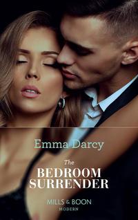 The Bedroom Surrender - Emma Darcy