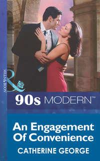 An Engagement Of Convenience, CATHERINE  GEORGE audiobook. ISDN39913682