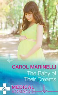 The Baby Of Their Dreams, Carol Marinelli audiobook. ISDN39913906