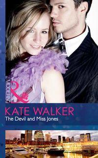 The Devil and Miss Jones, Kate Walker аудиокнига. ISDN39913922