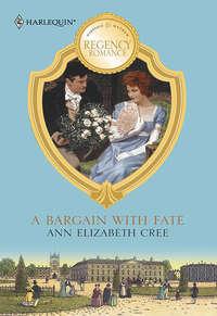 A Bargain With Fate - Ann Cree