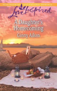 A Daughters Homecoming, Ginny  Aiken аудиокнига. ISDN39914410