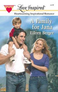 A Family For Jana - Eileen Berger