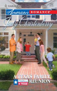 A Texas Family Reunion - Judy Christenberry