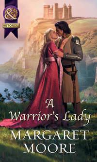 A Warrior′s Lady - Margaret Moore