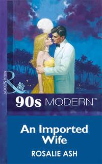 An Imported Wife, Rosalie  Ash audiobook. ISDN39916090