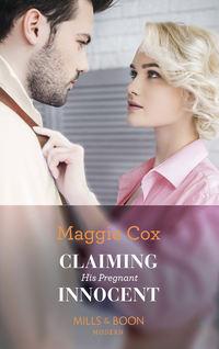 Claiming His Pregnant Innocent, Maggie  Cox аудиокнига. ISDN39916394