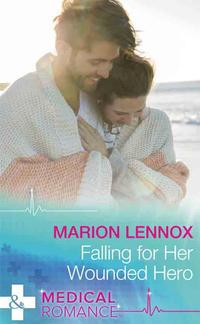 Falling For Her Wounded Hero, Marion  Lennox аудиокнига. ISDN39916634