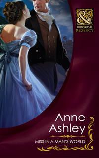 Miss In A Man′s World, ANNE  ASHLEY audiobook. ISDN39917258