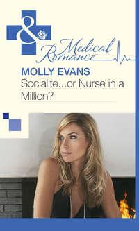 Socialite...Or Nurse In A Million?, Molly  Evans аудиокнига. ISDN39917354