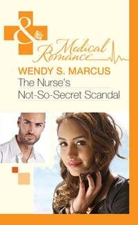 The Nurses Not-So-Secret Scandal,  аудиокнига. ISDN39917530