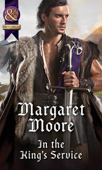 In The King′s Service - Margaret Moore