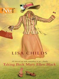 Taking Back Mary Ellen Black, Lisa  Childs Hörbuch. ISDN39918874