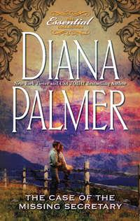The Case of the Missing Secretary - Diana Palmer