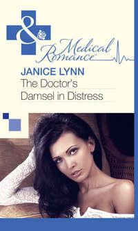 The Doctor′s Damsel in Distress, Janice  Lynn аудиокнига. ISDN39919170