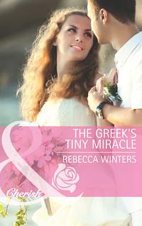 The Greek′s Tiny Miracle, Rebecca Winters audiobook. ISDN39919330