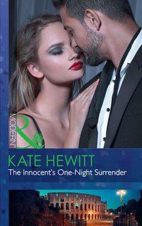 The Innocent′s One-Night Surrender, Кейт Хьюит audiobook. ISDN39919434