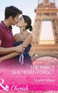 The Prince She Never Forgot - Scarlet Wilson