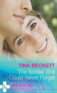 The Soldier She Could Never Forget, Tina  Beckett аудиокнига. ISDN39919954