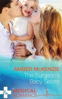 The Surgeons Baby Secret, Amber  McKenzie аудиокнига. ISDN39919994
