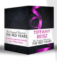 The Original Sinners: The Red Years, Tiffany  Reisz książka audio. ISDN39920610