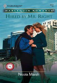 Hired by Mr. Right, Nicola Marsh audiobook. ISDN39920898