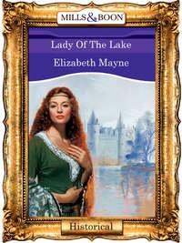 Lady Of The Lake, Elizabeth  Mayne audiobook. ISDN39921346