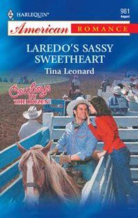 Laredo′s Sassy Sweetheart, Tina  Leonard audiobook. ISDN39921362