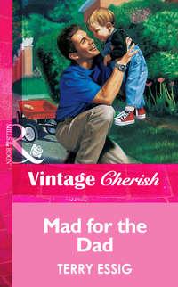 Mad For The Dad - Terry Essig