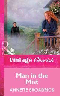 Man In The Mist - Annette Broadrick