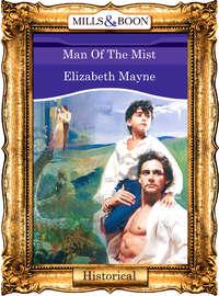 Man Of The Mist, Elizabeth  Mayne аудиокнига. ISDN39921634