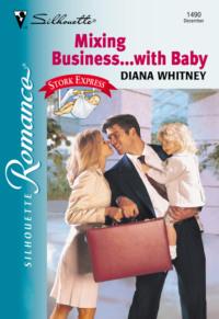 Mixing Business...With Baby, Diana  Whitney аудиокнига. ISDN39921922