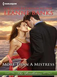 More Than a Mistress, Leanne Banks audiobook. ISDN39921970