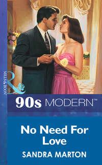 No Need For Love, Sandra Marton audiobook. ISDN39922162