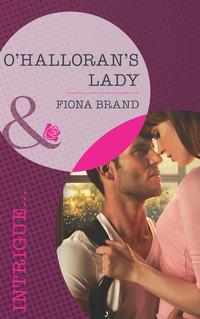 OHallorans Lady, Fiona Brand audiobook. ISDN39922242