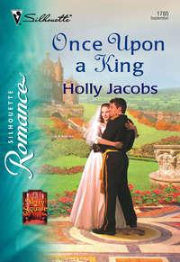 Once Upon a King - Holly Jacobs