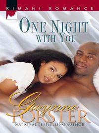 One Night With You, Gwynne  Forster audiobook. ISDN39922370
