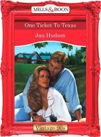 One Ticket To Texas, Jan  Hudson аудиокнига. ISDN39922402