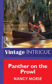 Panther On The Prowl, Nancy  Morse audiobook. ISDN39922490