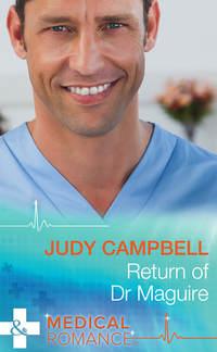 Return of Dr Maguire, Judy  Campbell аудиокнига. ISDN39922786