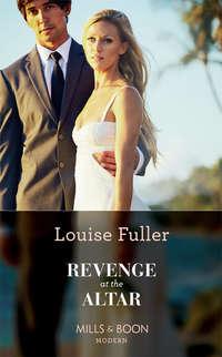 Revenge At The Altar, Louise Fuller audiobook. ISDN39922818
