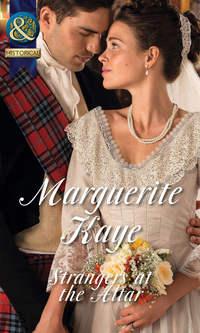 Strangers at the Altar - Marguerite Kaye