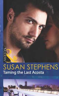 Taming the Last Acosta, Susan  Stephens аудиокнига. ISDN39923570