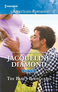 The Baby′s Bodyguard, Jacqueline  Diamond audiobook. ISDN39923706