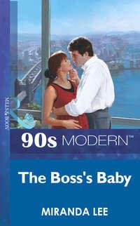 The Boss′s Baby, Miranda Lee аудиокнига. ISDN39923810