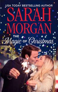 The Magic Of Christmas - Sarah Morgan