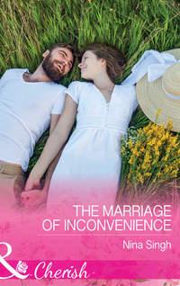 The Marriage Of Inconvenience, Nina  Singh аудиокнига. ISDN39924202