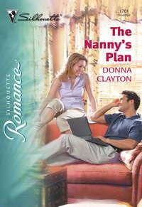 The Nannys Plan - Donna Clayton